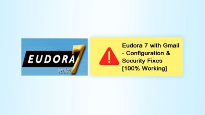 Configure Eudora with Gmail Server & Fix All Problems